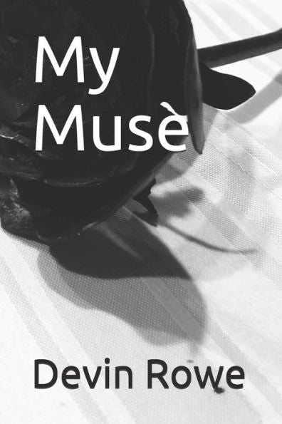 My Muse - 9781696465304