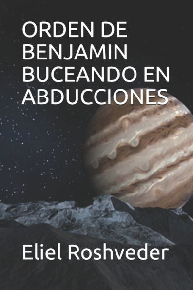 Orden De Benjamin Buceando En Abducciones