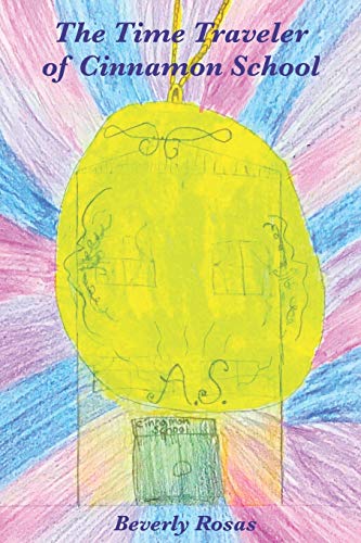 The Time Traveler of Cinnamon School