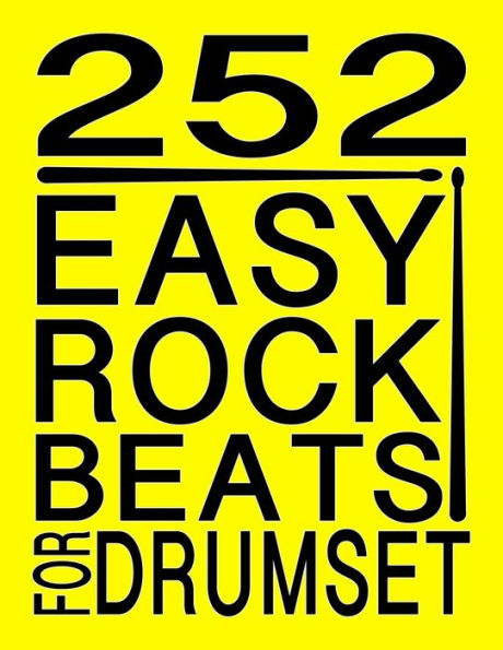 252 EASY ROCK BEATS FOR DRUMSET