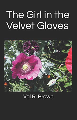 The Girl in the Velvet Gloves