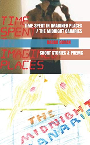 Time Spent in Imagined Places/The Midnight Canaries