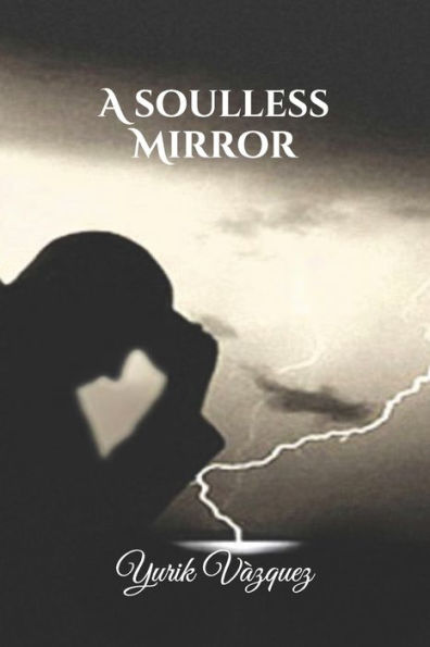 Un espejo sin alma
