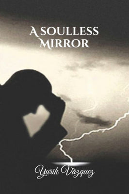A soulless Mirror