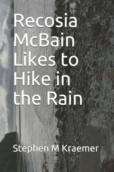 Recosia Mcbain Likes To Hike In The Rain