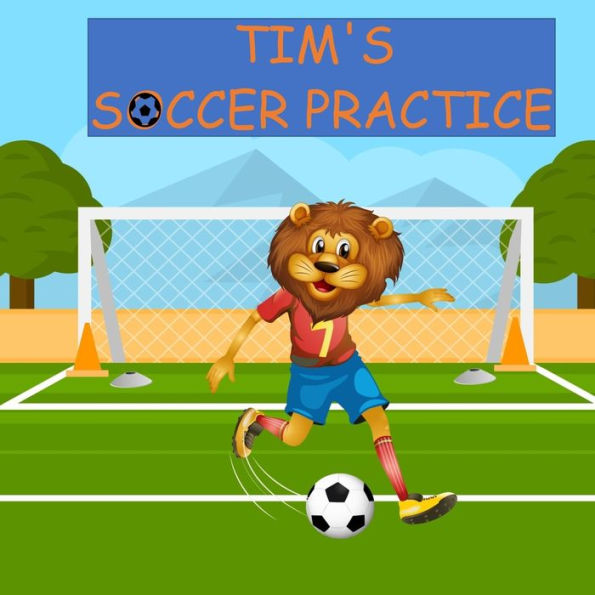 Tim's Soccer Practice