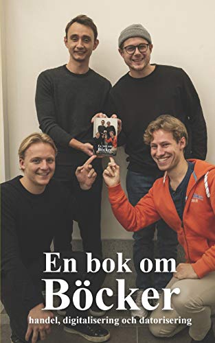En bok om B??cker: handel, digitalisering och datorisering (Swedish Edition)