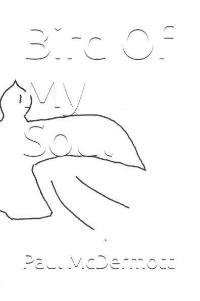 Bird Of My Soul