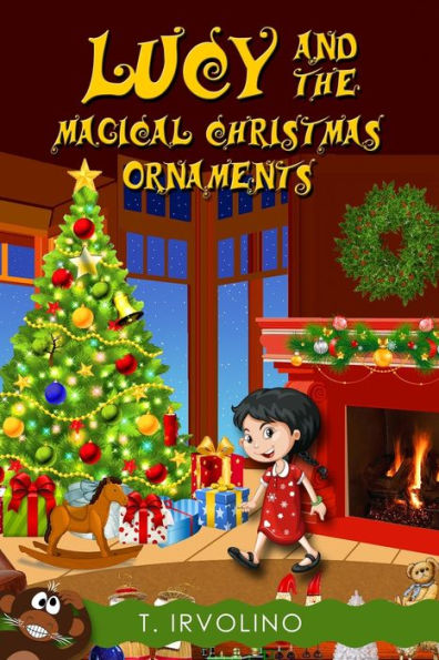 Lucy And The Magical Christmas Ornaments
