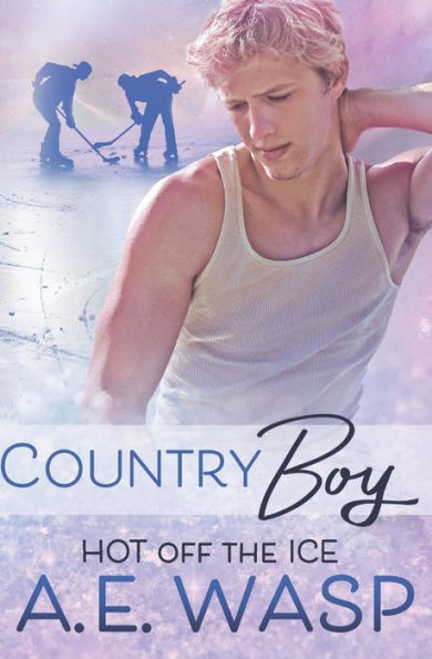 Country Boy (Hot Off the Ice)