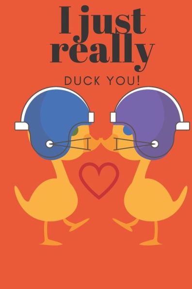 I JUST REALLY DUCK YOU!: FOOT BALL DUCKS- SWEETEST DAY, VALENTINE's DAY, ANNIVERSARY OR JUST BECAUSE GIFT