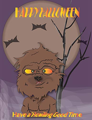 HAPPY HALLOWEEN: Have a Howling good time