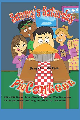Sammy's Saturdays: The Pie Contest