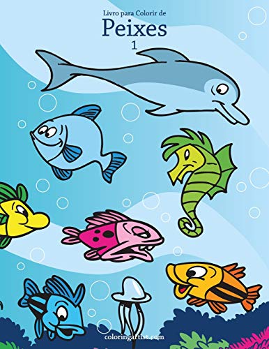 Livro para Colorir de Peixes 1 (Spanish Edition)