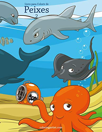 Livro para Colorir de Peixes 2 (Portuguese Edition)