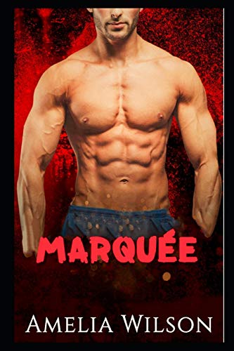 MARQUEE (French Edition)