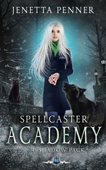 Spellcaster Academy : Shadow Pack, Episode 4