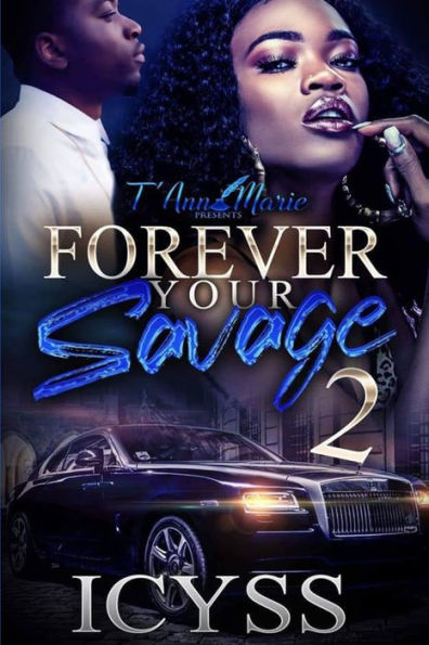 Forever Your Savage 2