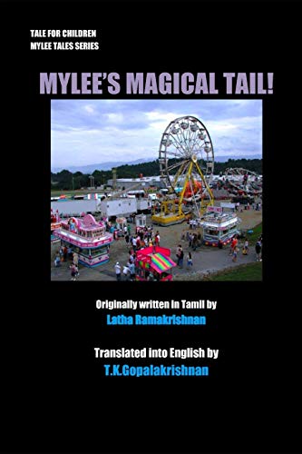 MYLEE's MAGICAL TAIL!: TALES FOR CHILDREN - MYLEE SERIES