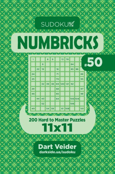 Sudoku Numbricks - 200 Hard To Master Puzzles 11X11 - 9781697185829