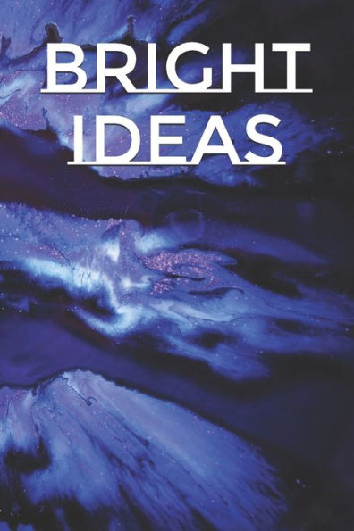Bright Ideas - 9781697222630