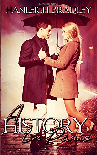 A History In Paris: Hanleigh's London (The History Series: Hanleigh's London)
