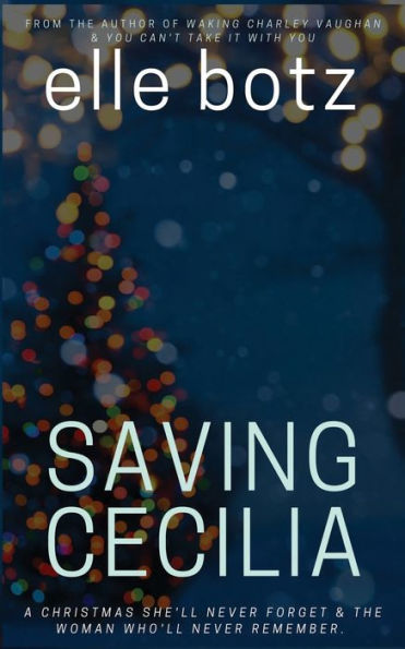 Saving Cecilia