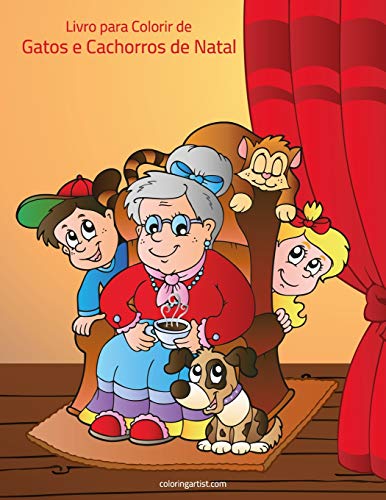 Livro para Colorir de Gatos e Cachorros de Natal (Portuguese Edition)