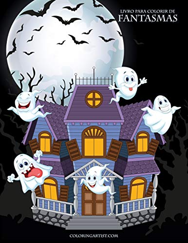 Livro para Colorir de Fantasmas (Portuguese Edition)