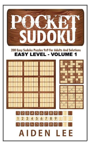 Pocket Sudoku : 200 Easy Sudoku Puzzles 9X9 And Solutions For Adults