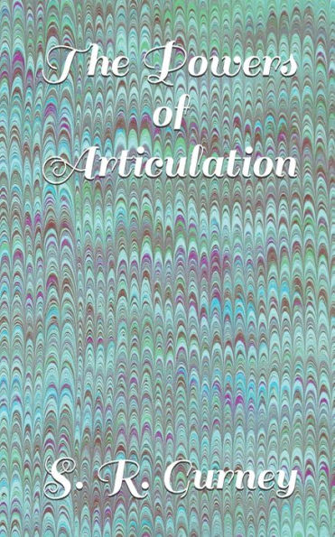 The Powers Of Articulation