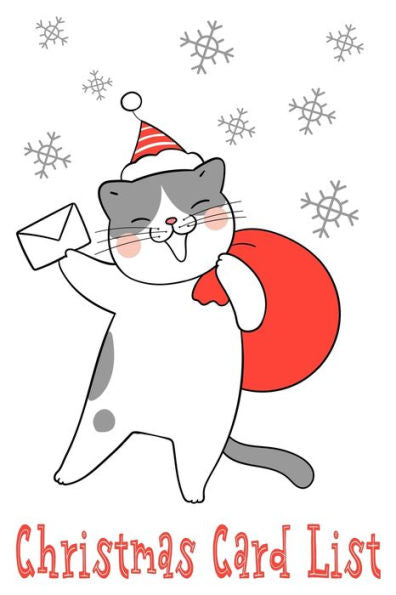 Christmas Card List: Organize and Track Holiday Greetings Sent and Received Cat & Snowflake Theme