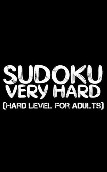 Sudoku: Hard Level For Adults | All 9*9 Hard 158+ Sudoku | Pocket Sudoku Puzzle Books | Sudoku Puzzle Books Hard | Large Print Sudoku Puzzle Books For Adults | Sudoku Advanced