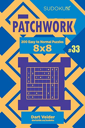 Sudoku Patchwork - 200 Easy to Normal Puzzles 8x8 (Volume 33)
