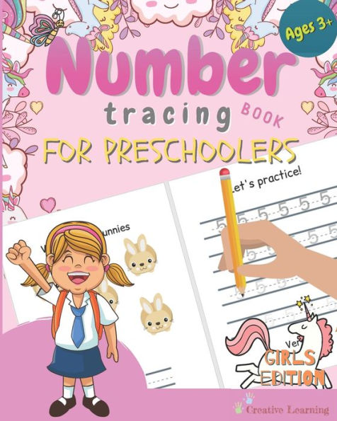 Number Tracing Book For Preschoolers : Number Tracing Book For Preschoolers And Kids Ages 3-5. The Right Workbook To Prepare Your Little Girl For Preschool, Kindergarten Or Pre-K.