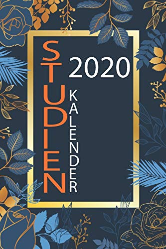 Studienkalender 2020: Wochenplaner / Tagesplaner - 1 Woche auf 2 Seiten - Studienplaner und Terminkalender - zum planen, organisieren und notieren (German Edition)