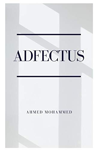 Adfectus: ?¬The Unspoken Feelings??