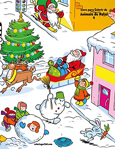 Livro para Colorir de Animais de Natal 4 (Portuguese Edition)