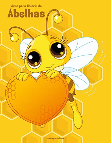 Livro para Colorir de Abelhas (Portuguese Edition)