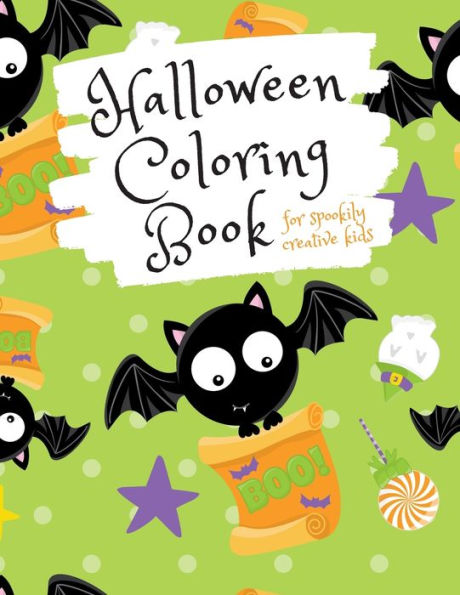 Halloween Coloring Book for Spookily Creative Kids: Halloween Trick or Treat Activity Book for Elementary School Kids Aged 6-8 (Halloween Holiday Fun)