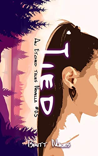 Tied: An Etched Tales Novella #0.5