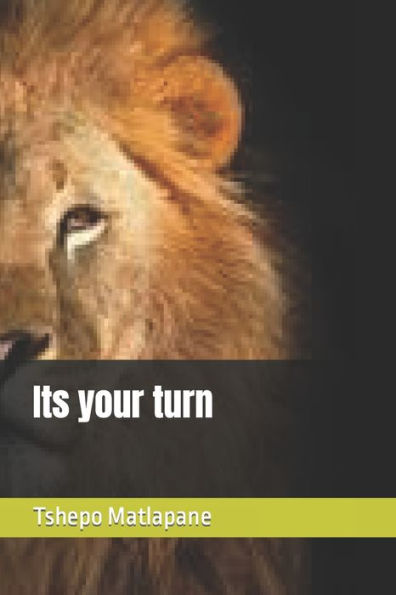 Its Your Turn