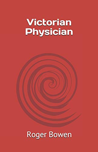 Victorian Physician (Roger Bowen)