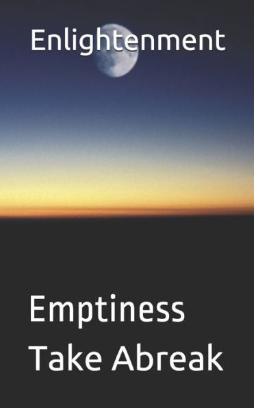 Enlightenment: Emptiness