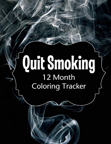 Quit Smoking: 12 Month Color Tracker - 9781698821412