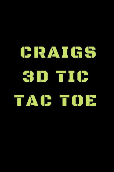 Jills 3D Tic Tac Toe: 40 Game Pages with Compact size (6" x 9") 3D Tic Tac Toe, Fun Game, Daily Mind Expaniding, Great For Travel, Family Fun