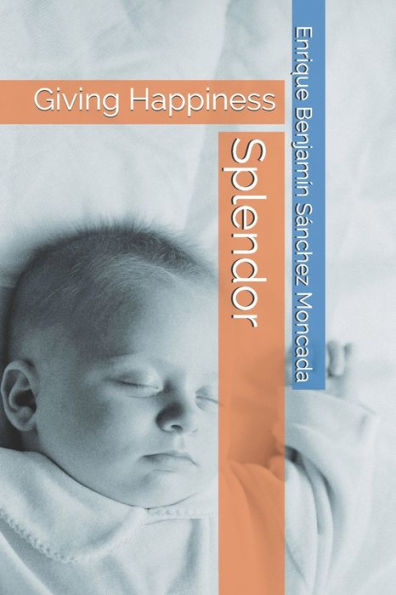 Splendor : Giving Happiness