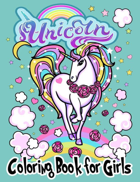 Unicorn Coloring Books For Girls : High Quality Coloring Book For Kids 4-8 And All Ages