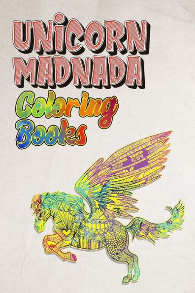 Unicorn Mandala Coloring Books : Awesome Relaxing Coloring Book For Girls, Cute Horses With Mandala