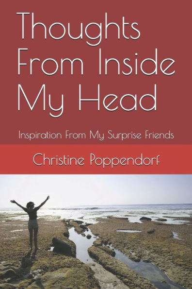 Thoughts From Inside My Head : Inspiration From My Surprise Friends